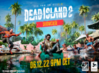 Be sure to join us for the Dead Island 2 Showcase next week