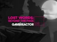 We're playing Lost Words: Beyond the Page on today's GR Live