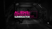 Aliens: Fireteam Elite - Livestream replay